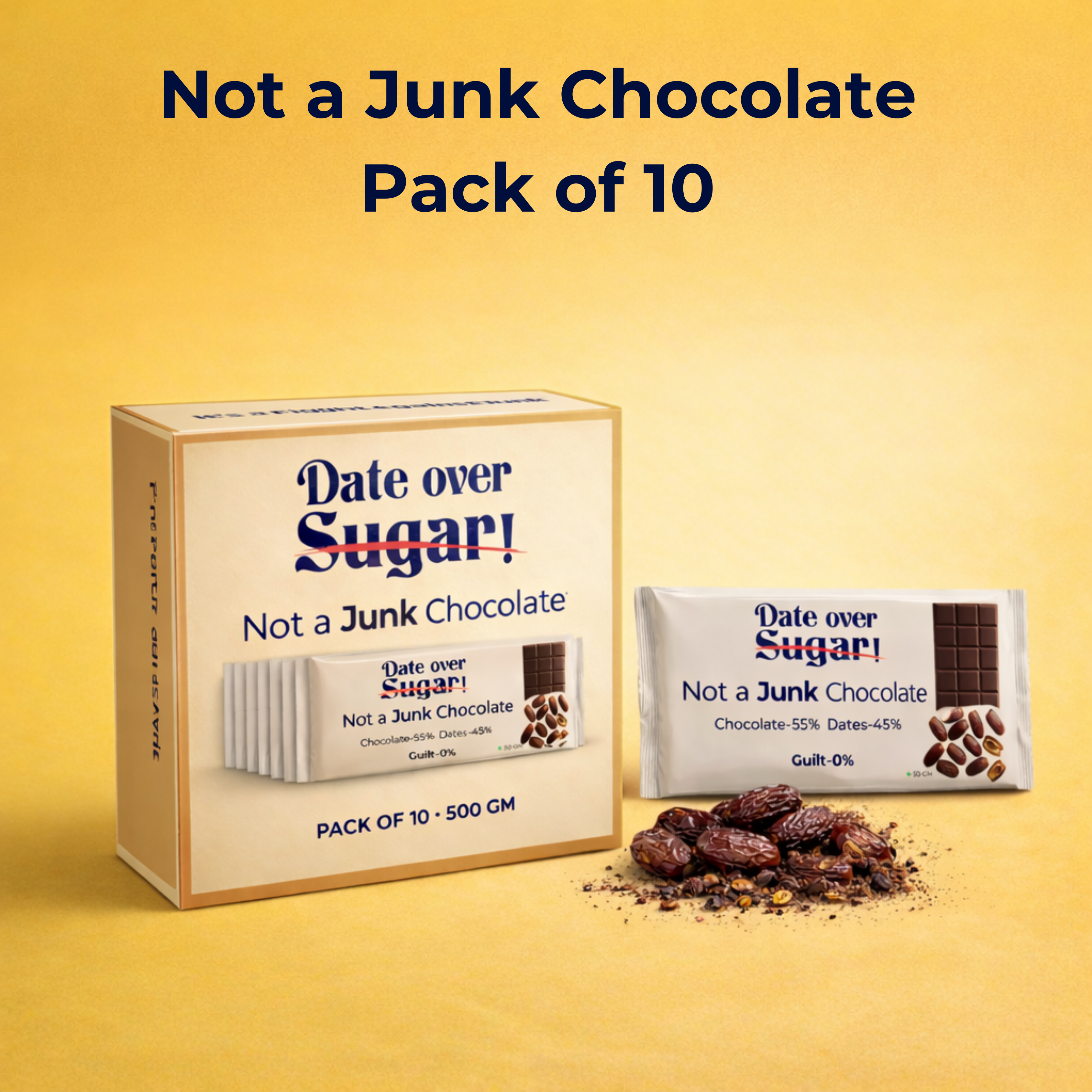 Not a Junk Chocolate- Pack of 10